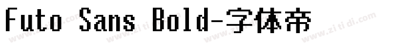 Futo Sans Bold字体转换
